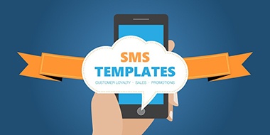 SMS Templates: Customer Loyalty, Sales, and Promotions